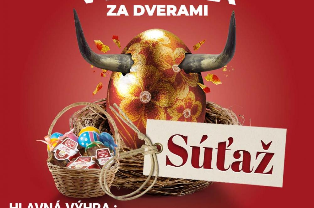 SÚŤAŽ: „VEĽKÁ NOC ZA ROHOM, VÝSLUŽKA ZA DVERAMI“