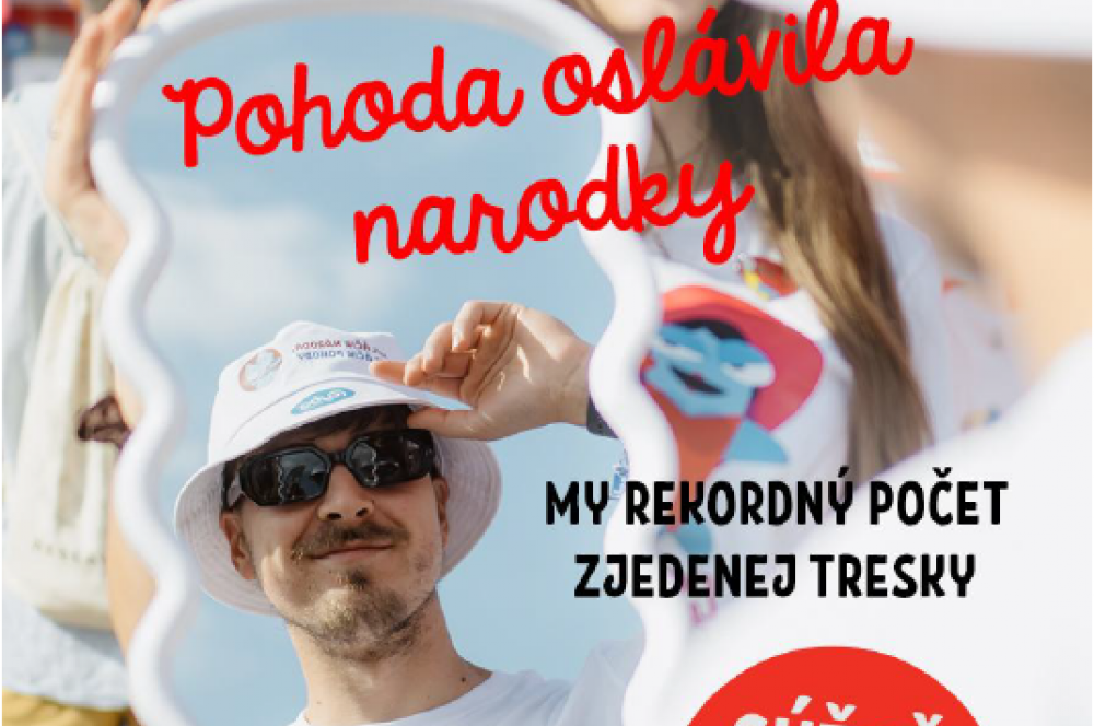 Súťaž Pohoda oslávila narodky My rekordný počet zjedenej tresky