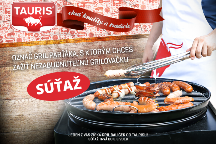 VYHRAJTE GRIL BALÍČEK OD TAURIS